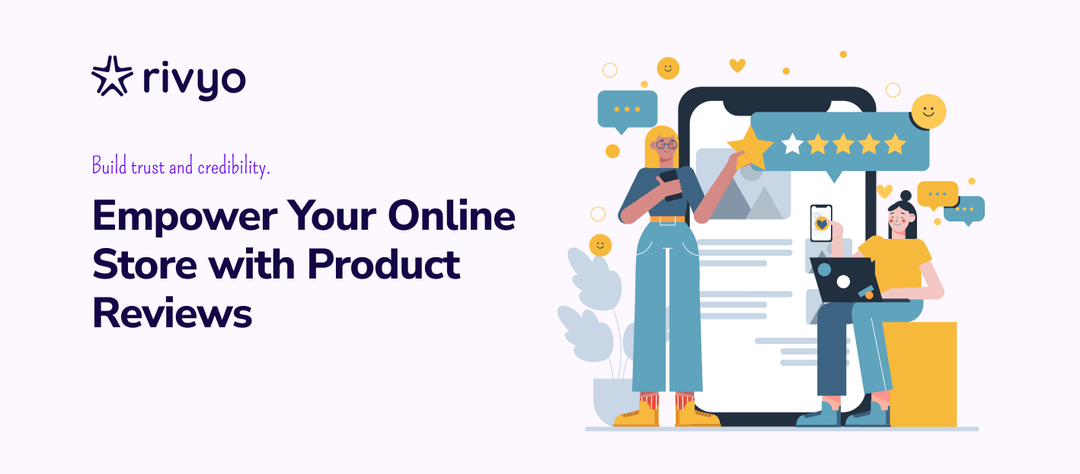 Introduction to Rivyo: Empower Your Online Store with Product Reviews