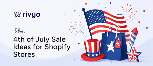 15 Best 4th of July Sale Ideas for Shopify Stores in 2026