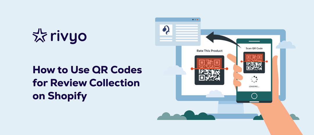 How to Use QR Codes for Easy and Effective Review Collection on Your Shopify Store