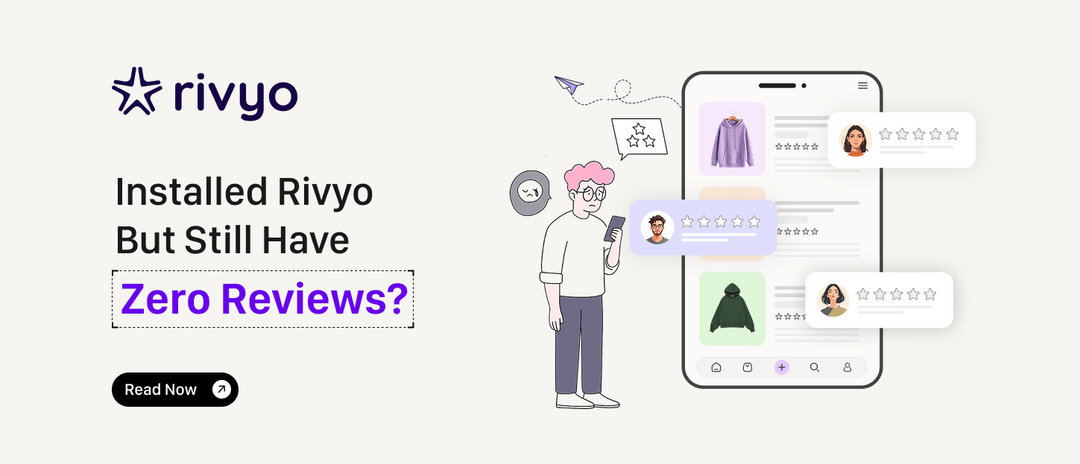 Installed Rivyo But Still Have Zero Reviews? Fix It With These Steps