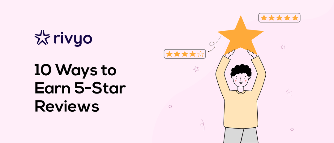 10 Ways to Get More 5-Star Reviews on Your Shopify Products