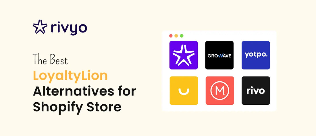 Best LoyaltyLion Alternatives for Shopify