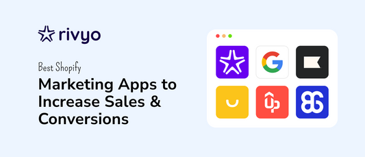 Best Shopify Marketing Apps to Increase Sales Conversions