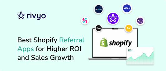 Best Shopify Referral Apps for Higher ROI and Sales Growth