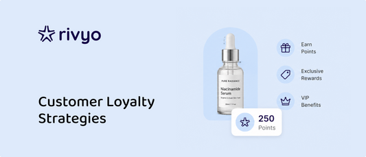 Customer Loyalty Strategies