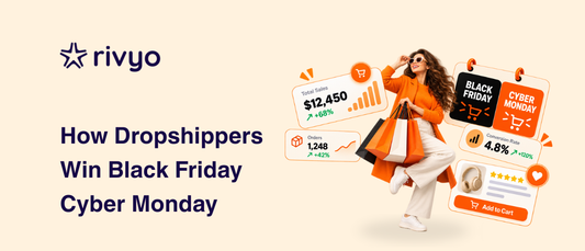 How Dropshippers  Win Black Friday Cyber Monday