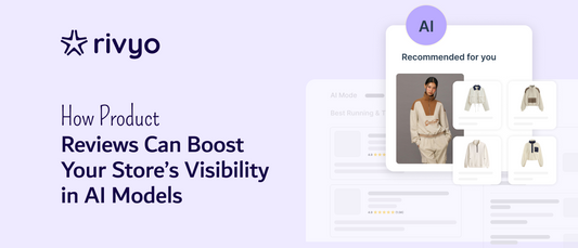 Product Reviews Boost Store Visibility in AI Models